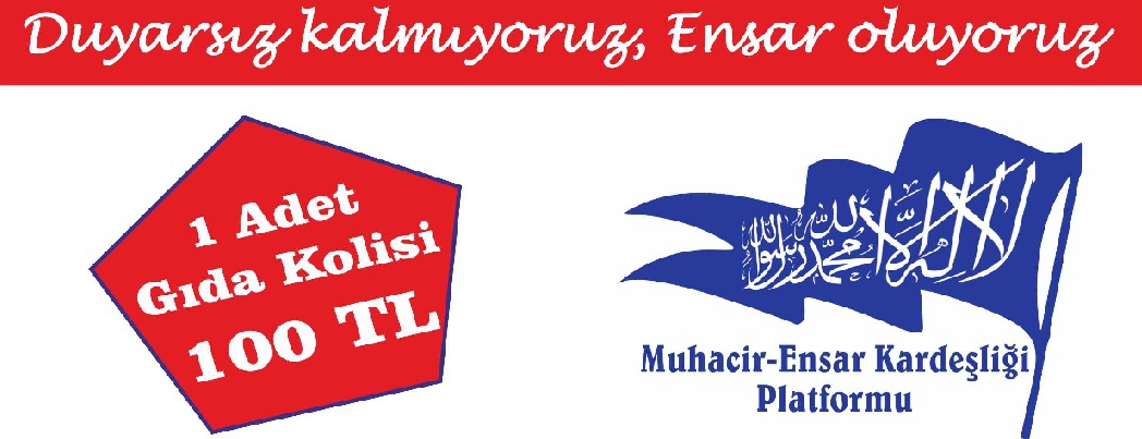 Muhacir-Ensar Karde�li�i Platformu'ndan, �dlib i�in G�da Kumanyas� kampanyas�