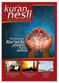 Kuran Nesli, Ramazanda Kur'an'la hayat bulmaya aryor