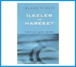 Okunmas gereken bir kitap: slami Kimlik lkeler ve Hareket