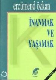 nanmak ve Yaamak - I