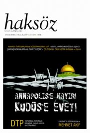 Haksz, Annapolis'e hayr, Kuds'e evet diyor