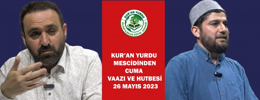 Kur'an Yurdu Mescidi'nde Cuma Vaaz ve Hutbesi