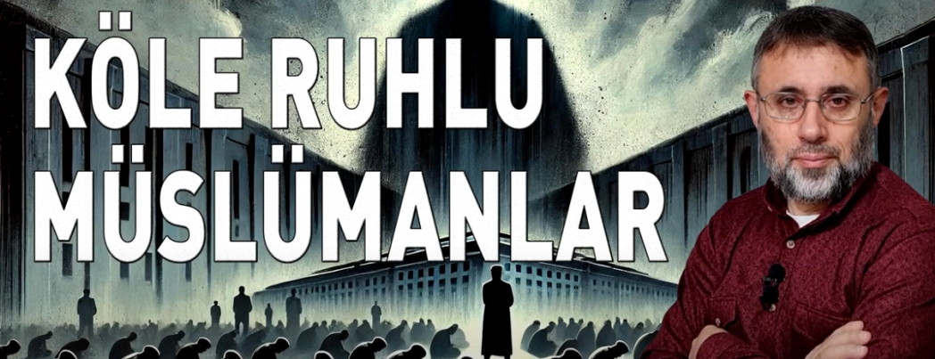 Mslman, kle ruhlu olamaz olmamal (VDEO)