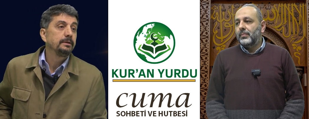 Kur'an Yurdu'nda Cuma Sohbeti ve Hutbesi