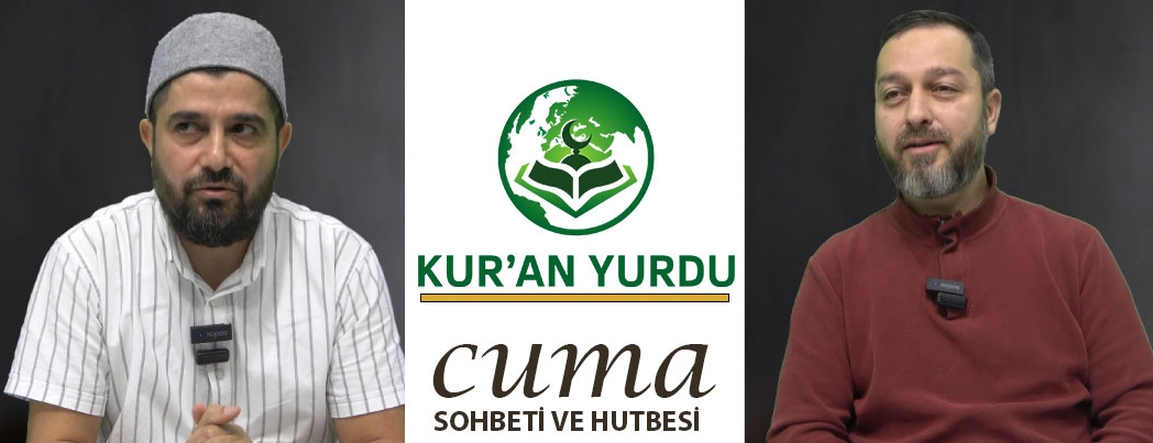 Kur'an Yurdu'nda Cuma Sohbetleri