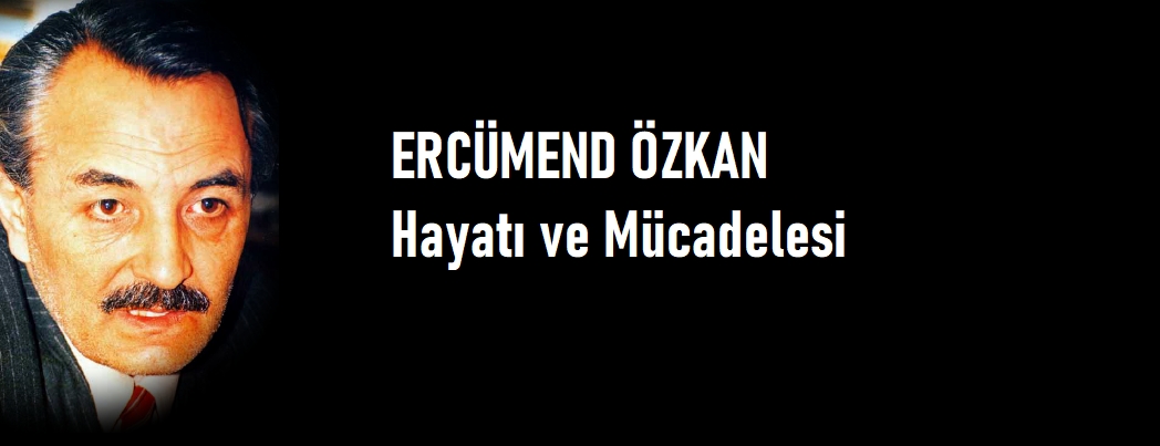 Erc�mend �zkan'�n Hayat� ve M�cadelesi (V�DEO)