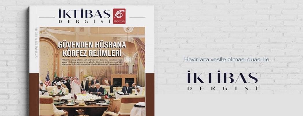 �ktibas Dergisi'nin yeni say�s�: G�venden H�srana K�rfez Rejimleri